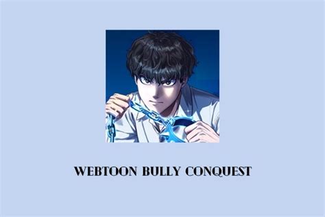Bully conquest baca  Jangan lupa membaca update manga lainnya ya